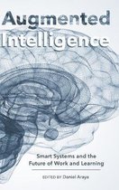 New Literacies and Digital Epistemologies- Augmented Intelligence