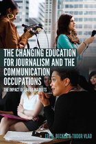 The Changing Education for Journalism and the Communication Occupations