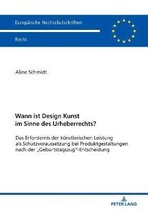 Europ�ische Hochschulschriften Recht- Wann ist Design Kunst im Sinne des Urheberrechts?