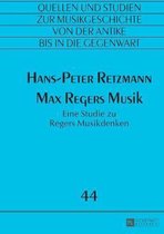 Max Regers Musik