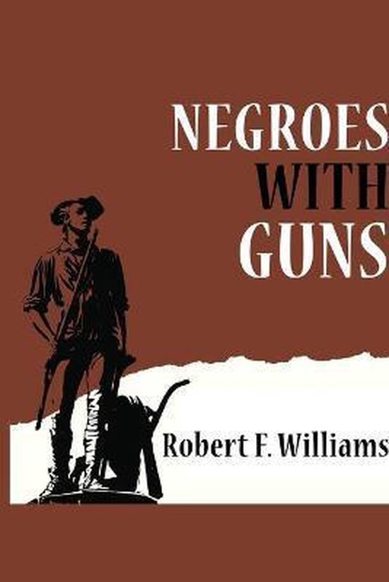 Boekomslag met de titel 'Negroes with Guns' en een silhouet van een man met een geweer.
