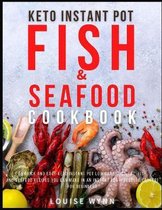 Keto Instant Pot Fish and Seafood Cookbook