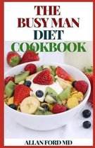 The Busy Man Diet