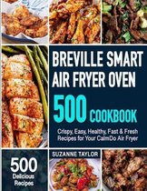 Breville Smart Air Fryer Oven Cookbook