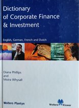 Dictionary of corporate finance & investment