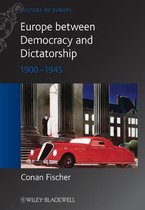 Europe Between Dictatorship & Democracy