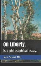 On Liberty.