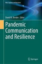 Pandemic Communication and Resilience