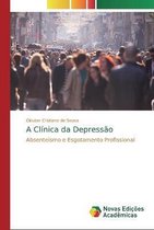 A Clínica da Depressão