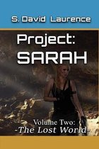 Project: SARAH: Volume 2