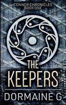 The Keepers (Connor Chronicles Book 1)