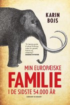 Min europæiske familie i de sidste 54.000 år