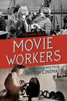 Women’s Media History Now! 1 - Movie Workers