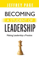 Becoming a Student of Leadership