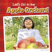 Fall Field Trips - Let's Go to the Apple Orchard