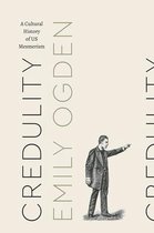 Credulity – A Cultural History of US Mesmerism