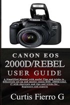 CANON EOS 2000D/Rebel T7 User Guide