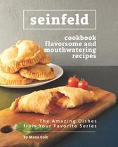 Seinfeld Cookbook Flavorsome and Mouthwatering Recipes