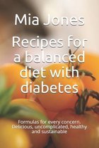 Recipes for a balanced diet with diabetes