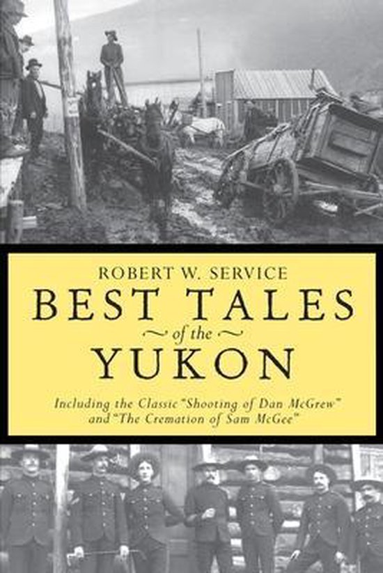 Best Tales Of The Yukon
