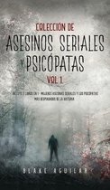 Colecci�n de Asesinos Seriales y Psic�patas Vol 1.