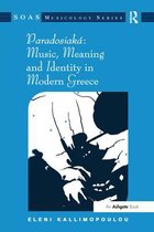 Paradosiaká: Music, Meaning and Identity in Modern Greece
