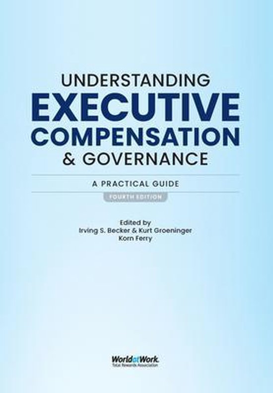 Understanding Executive Compensation and Governance