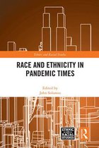 Ethnic and Racial Studies - Race and Ethnicity in Pandemic Times