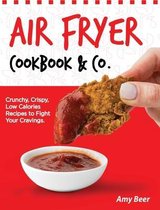 Air Fryer Cookbook & Co.