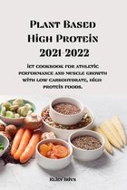 Plant Based High Protein 2021-2022