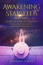 Awakening Starseeds, Vol. 2