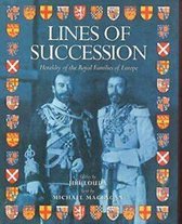 Lines Of Succession - Heraldry Of The Royal Families Of Europe