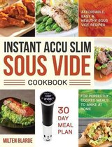 Instant Accu Slim Sous Vide Cookbook