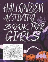 Halloween Activity Book for Girls