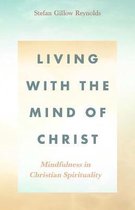 Living With the Mind of Christ