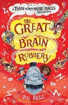 The Great Brain Robbery The Train to Impossible Places 2