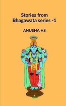 Stories from Bhagawata series -1