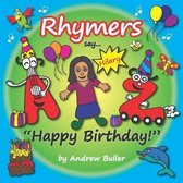 The Rhymers say... Happy Birthday!