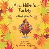 Mrs. Miller's Turkey