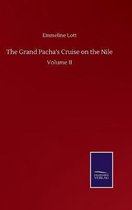 The Grand Pacha's Cruise on the Nile
