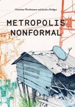 Metropolis Nonformal