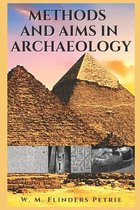 Methods and Aims in Archaeology