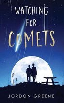 A Noahverse Story- Watching for Comets