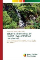 Estudo da Bioecologia do Mapará (Hypophthalmus marginatus)