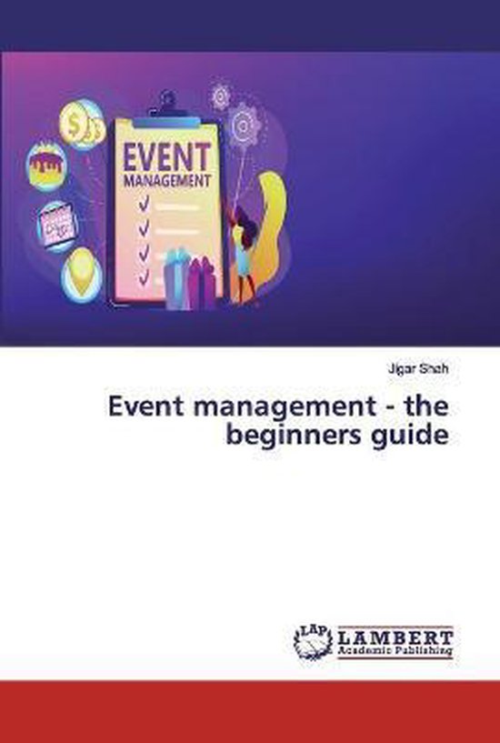 Event management - the beginners guide | 9786200280244 | JIGAR SHAH ...