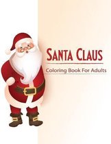 Santa Claus Coloring Book For Adults