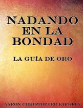 Nadando en la Bondad