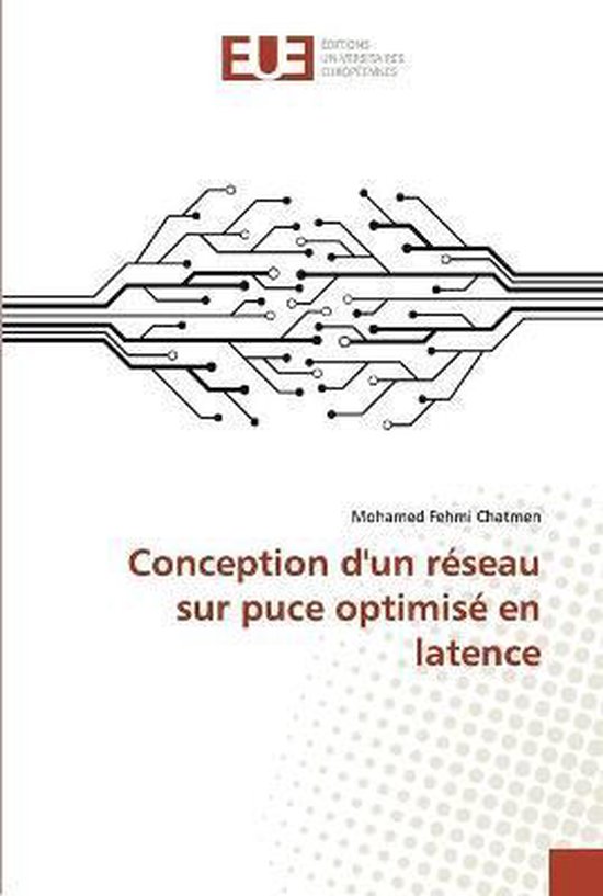 Conception d'un réseau sur puce optimisé en latence