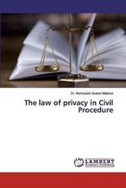 The law of privacy in Civil Procedure