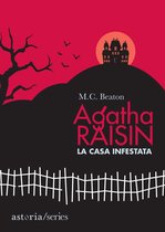 Agatha Raisin 14 - Agatha Raisin - La casa infestata